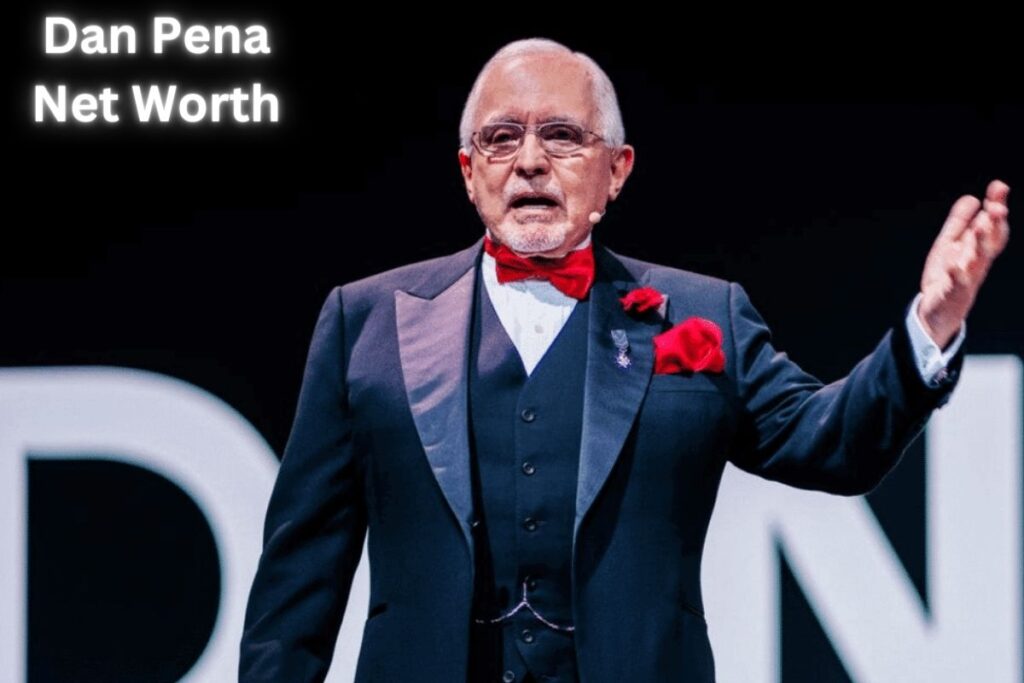 Dan Pena Net Worth