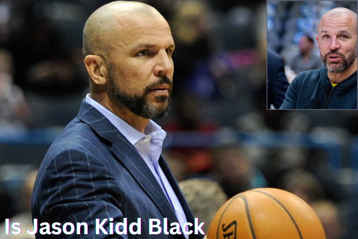 Is Jason Kidd Black