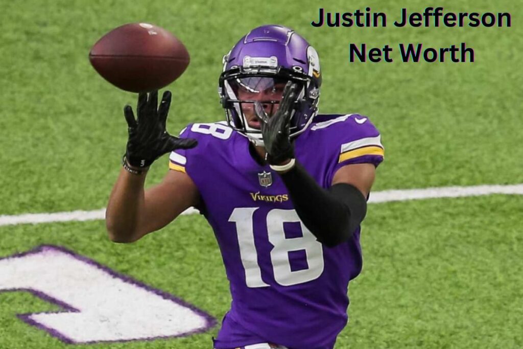 Justin Jefferson Net Worth