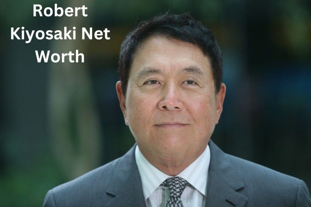 Robert Kiyosaki Net Worth