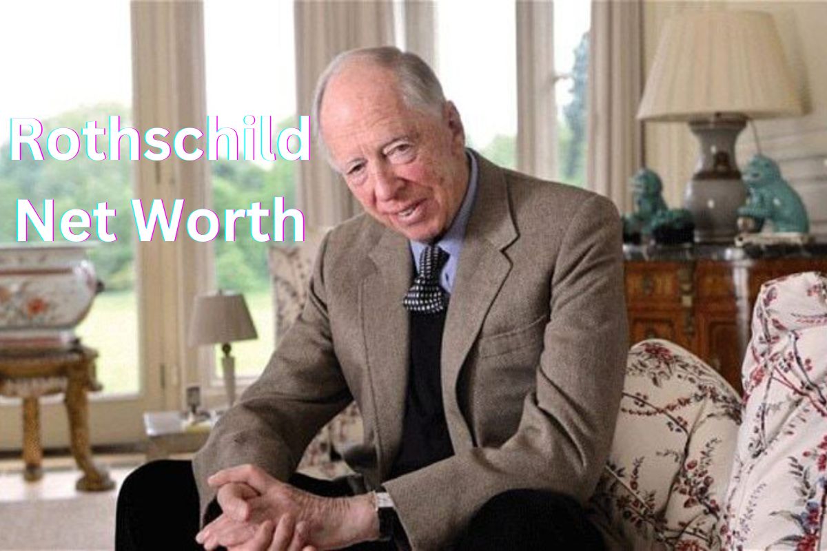 Rothschild Net Worth