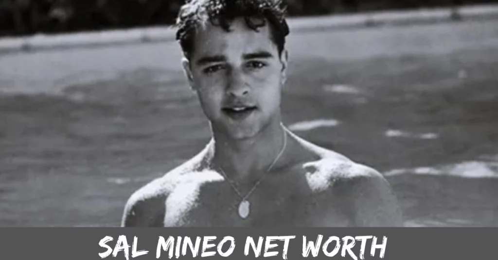 Sal Mineo Net Worth