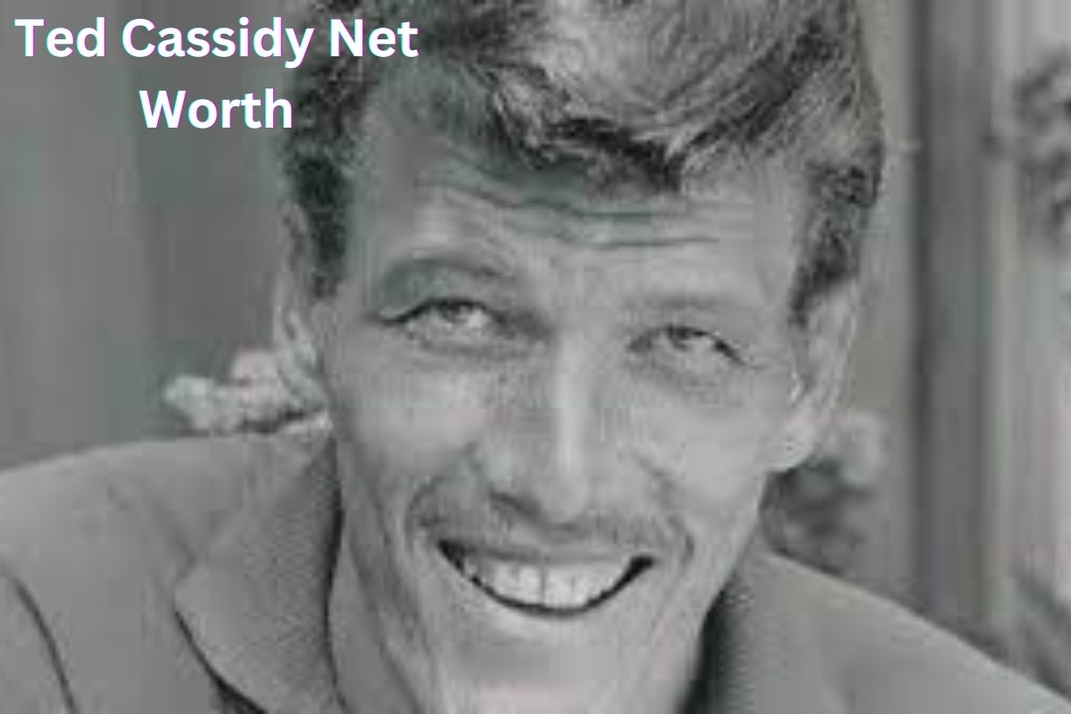 Ted Cassidy Net Worth