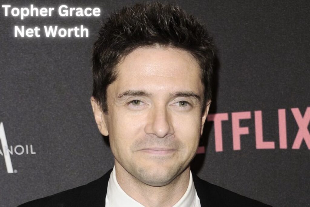 Topher Grace Net Worth