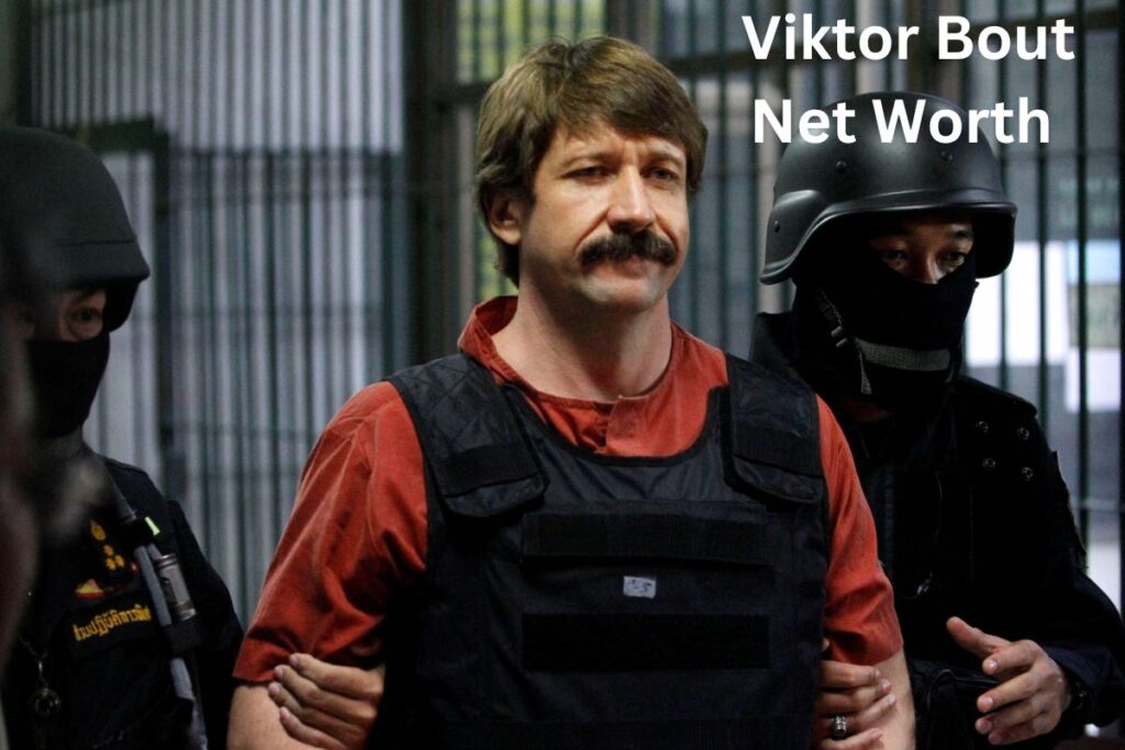 Viktor Bout Net Worth