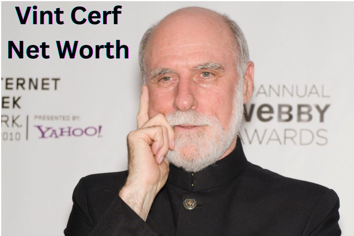 Vint Cerf Net Worth