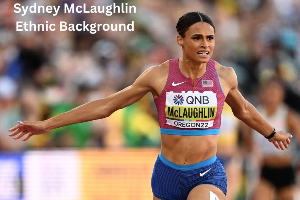 Sydney Mclaughlin Ethnic Background