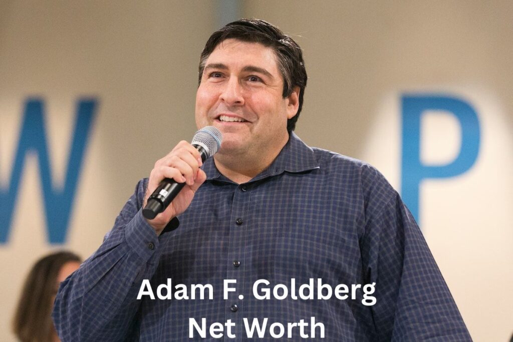 Adam F. Goldberg Net Worth