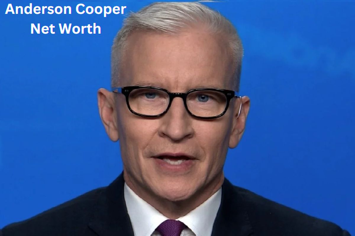 Anderson Cooper Net Worth