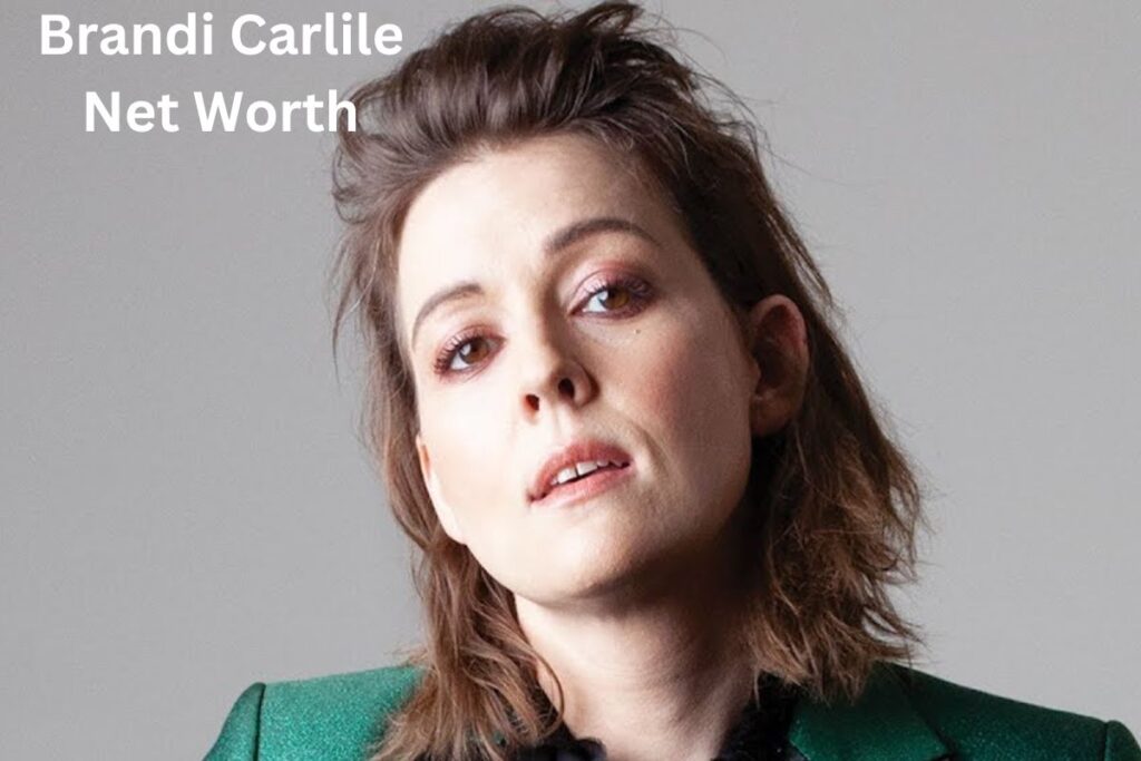 Brandi Carlile Net Worth