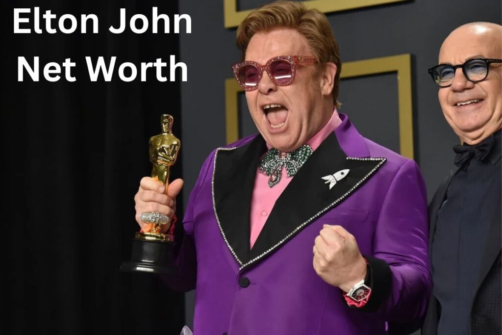 Elton John Net Worth