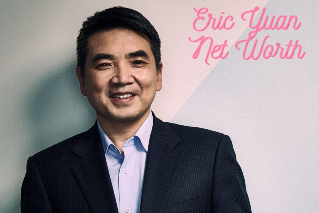 Eric Yuan Net Worth