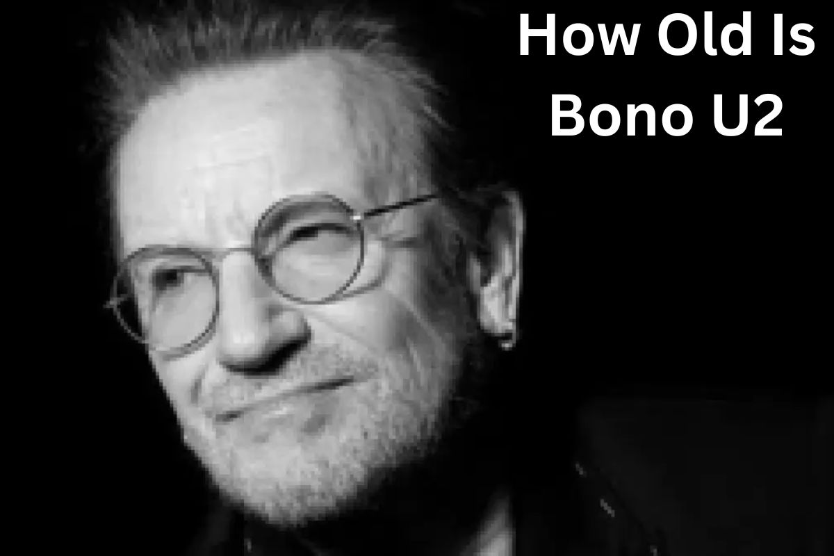 How Old Is Bono U2