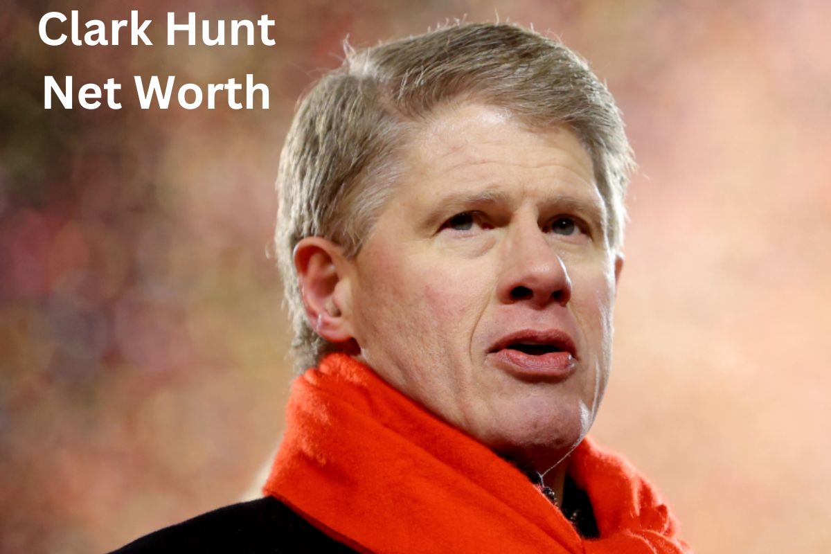 Clark Hunt Net Worth