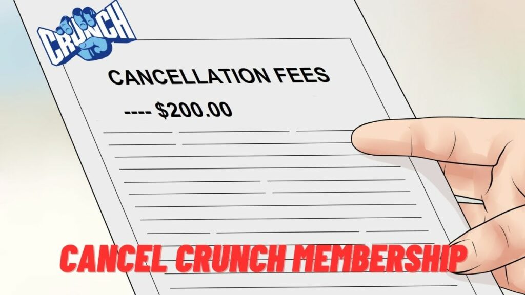 Cancel Crunch Membership