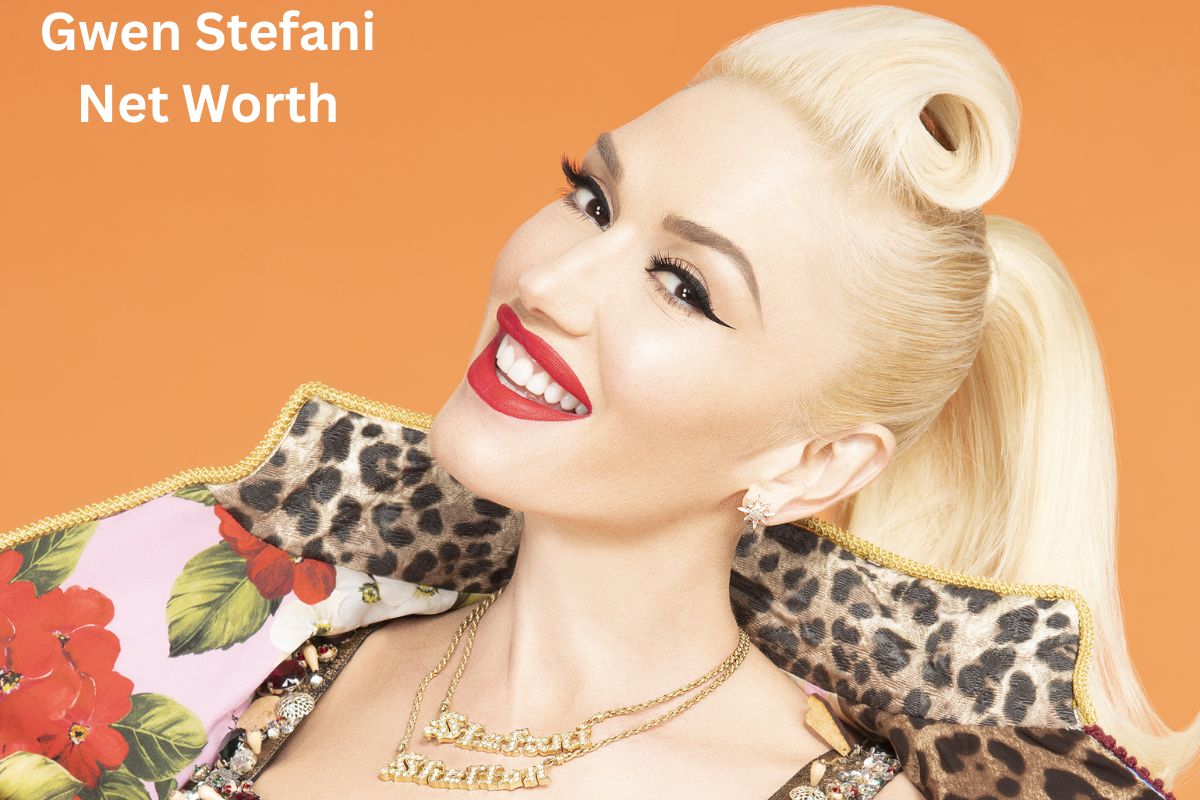 Gwen Stefani Net Worth