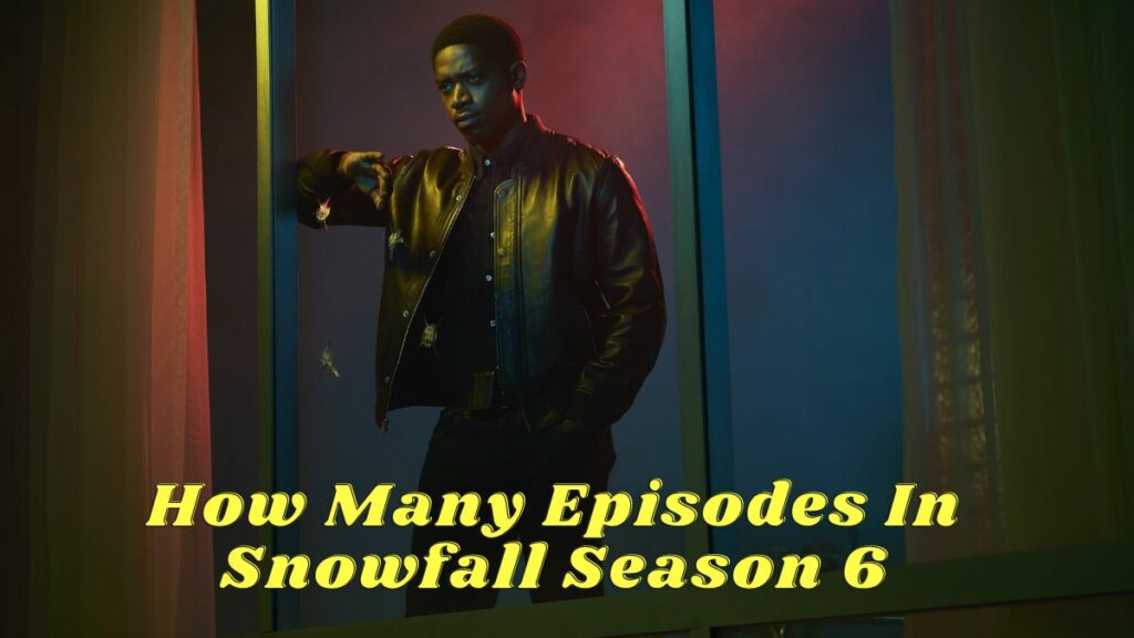 How Many Episodes In Snowfall Season 6