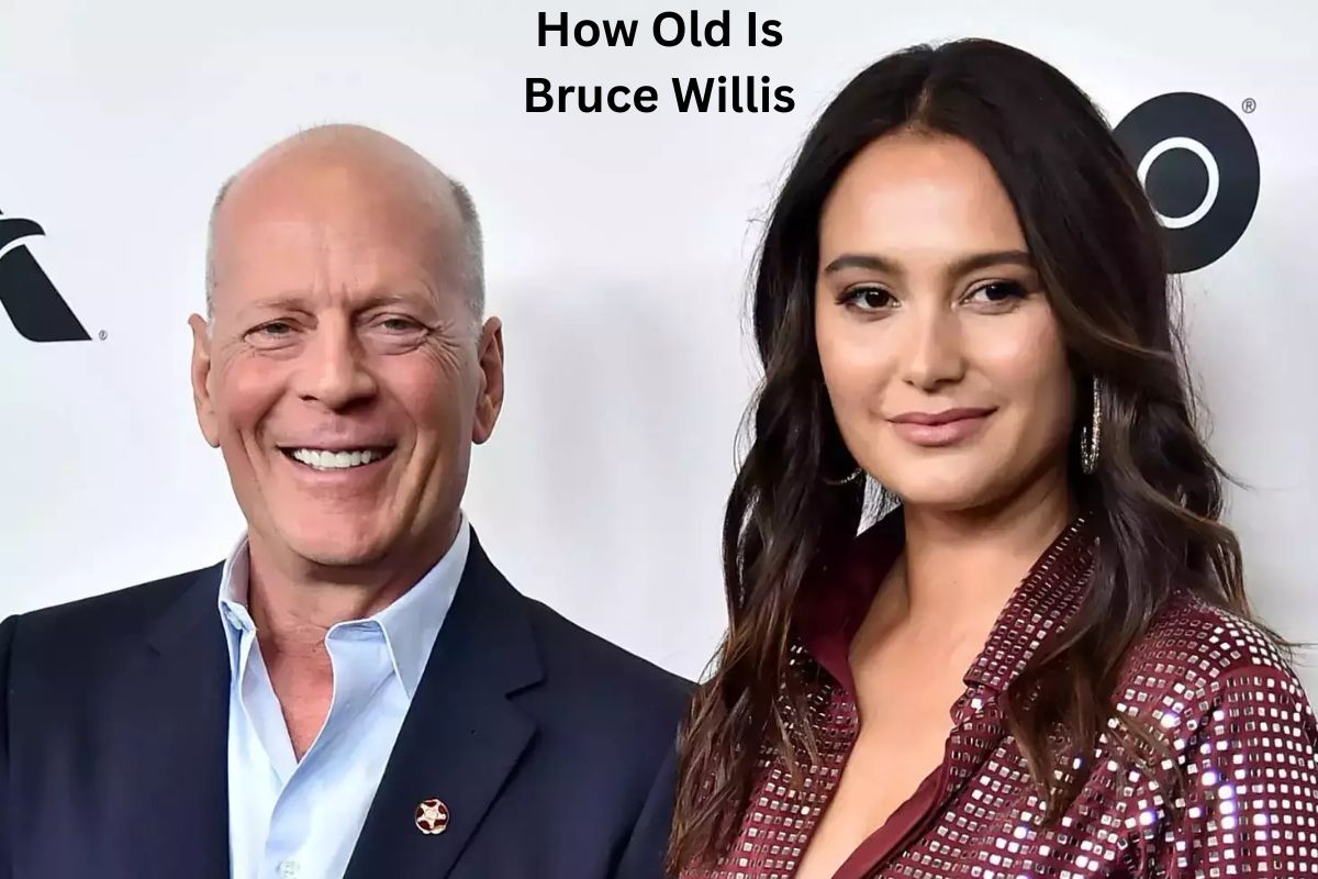 How Old Is Bruce Willis