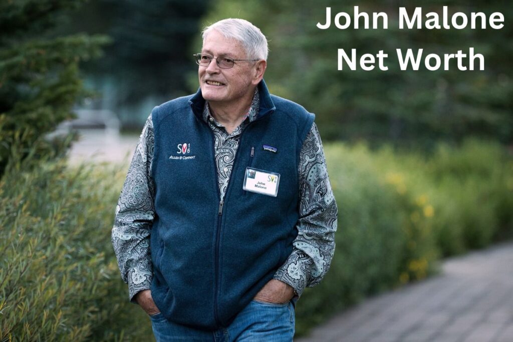 John Malone Net Worth