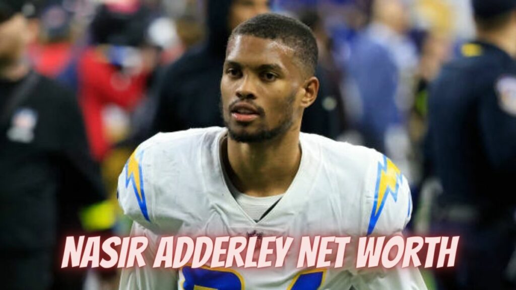 Nasir Adderley Net Worth