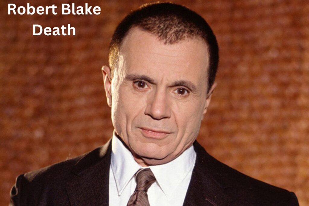 Robert Blake Causes Of Death