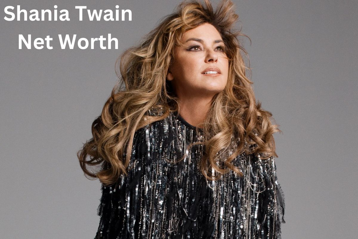 Shania Twain Net Worth