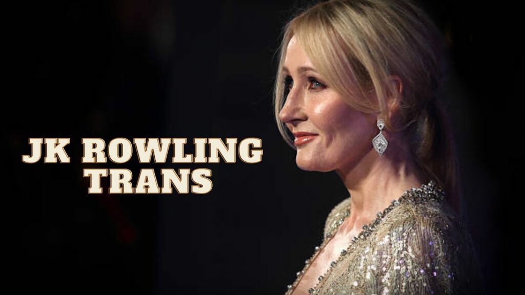 JK Rowling Trans