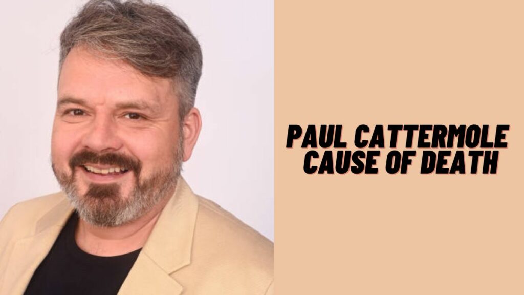 Paul Cattermole Cause Of Death