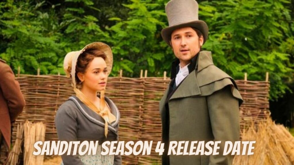 Sanditon Season 4 Release Date