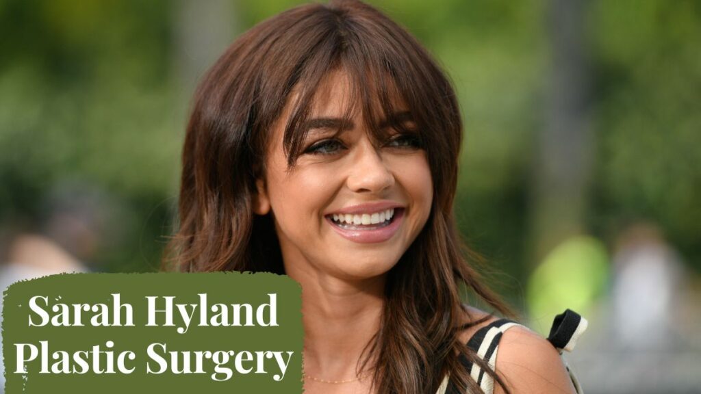 Sarah Hyland Plastic Surgery