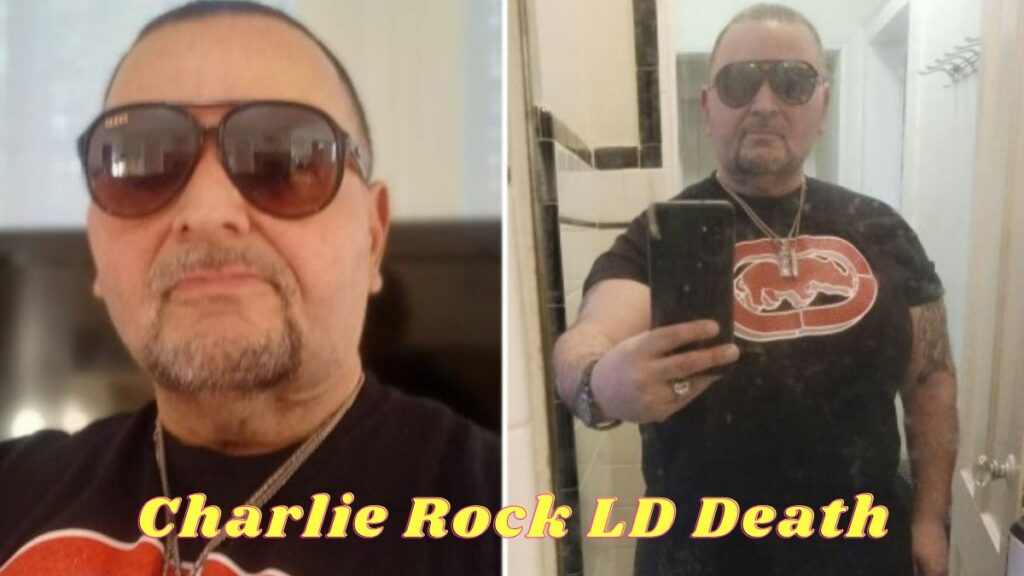 Charlie Rock LD Death