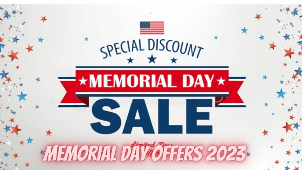 Memorial Day Offers 2023