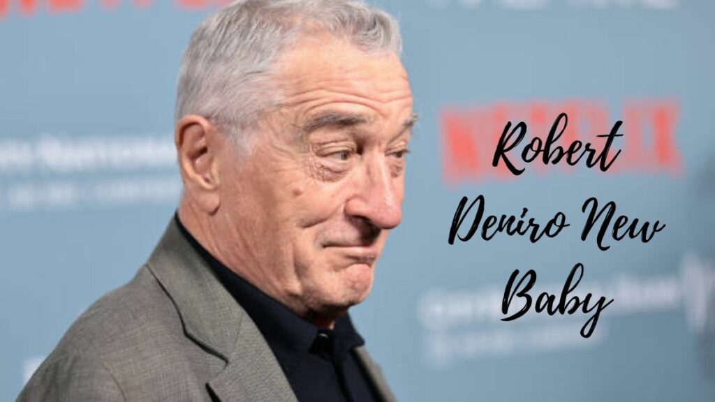 Robert Deniro New Baby