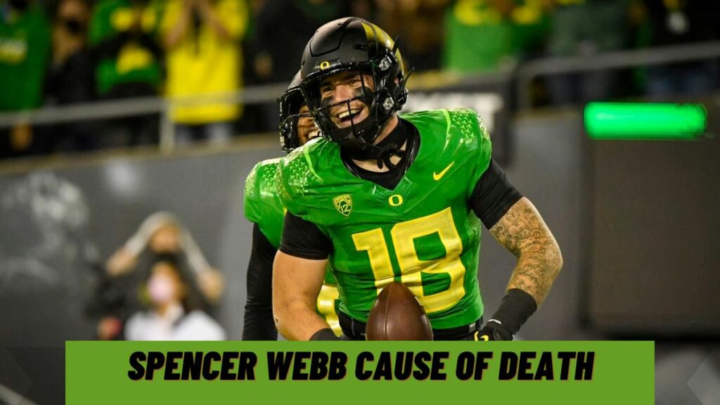 Spencer Webb Cause Of Death