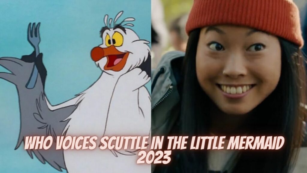 Who Voices Scuttle In The Little Mermaid 2023