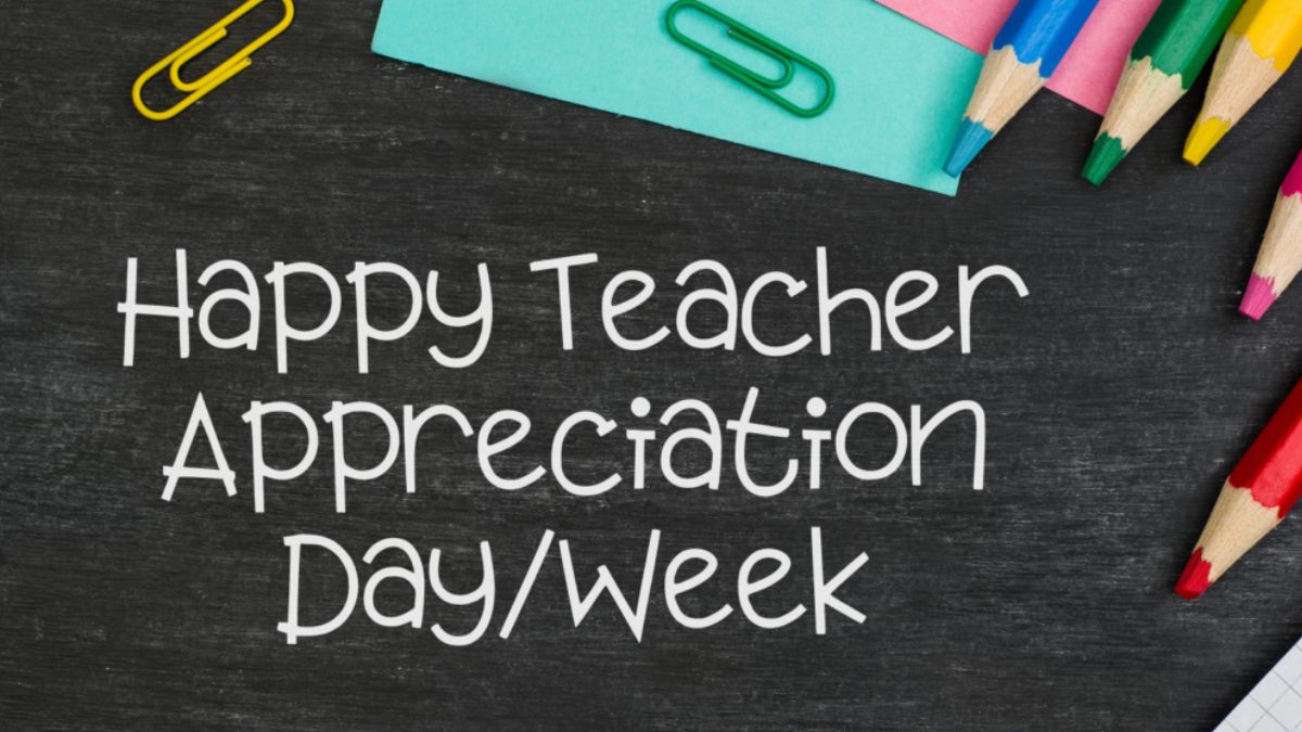 Why Do We Celebrate Teacher Appreciation Day