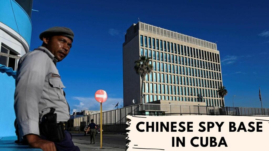 Chinese Spy Base In Cuba