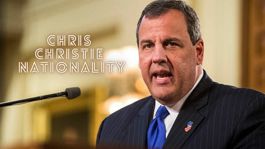 Chris Christie Nationality