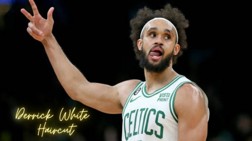 Derrick White Haircut