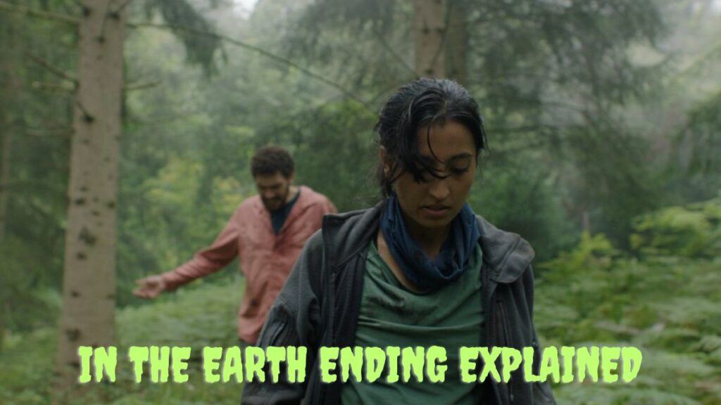 In The Earth Ending Explained