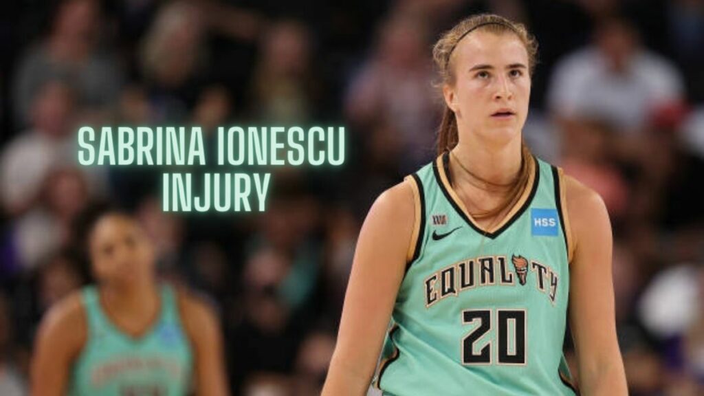 Sabrina Ionescu Injury