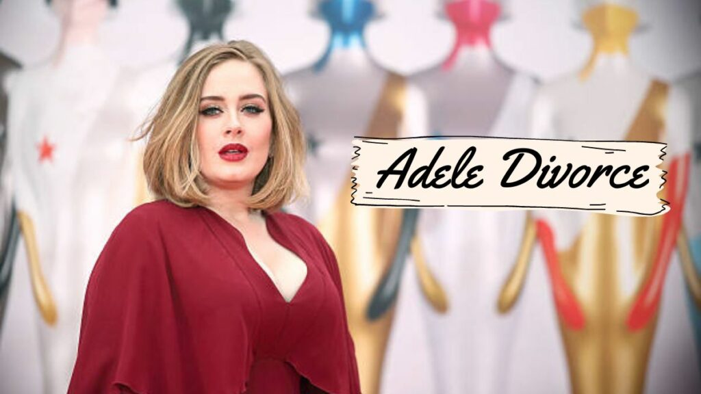 Adele Divorce