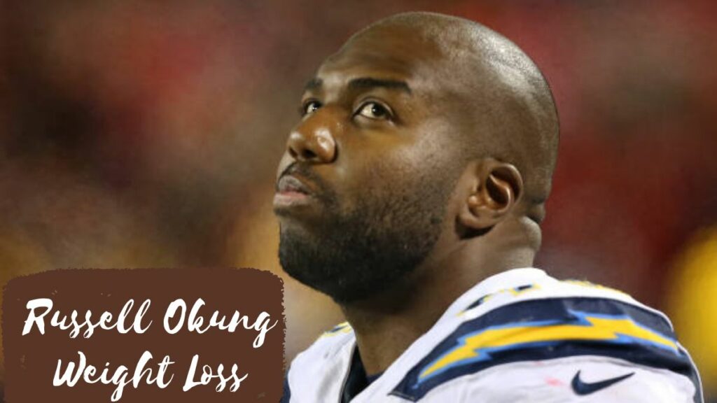 Russell Okung Weight Loss