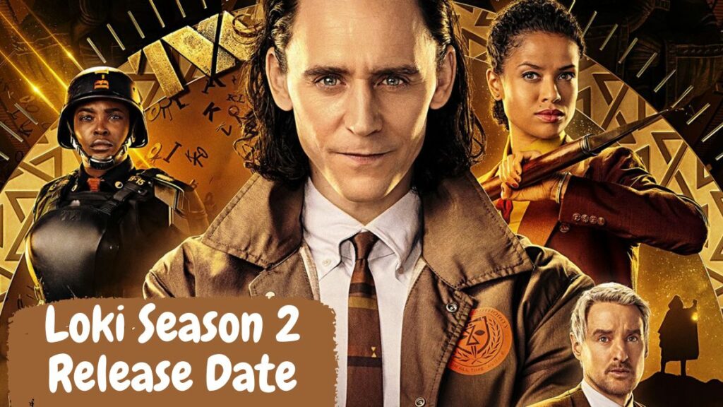 Loki Season 2 Release Date