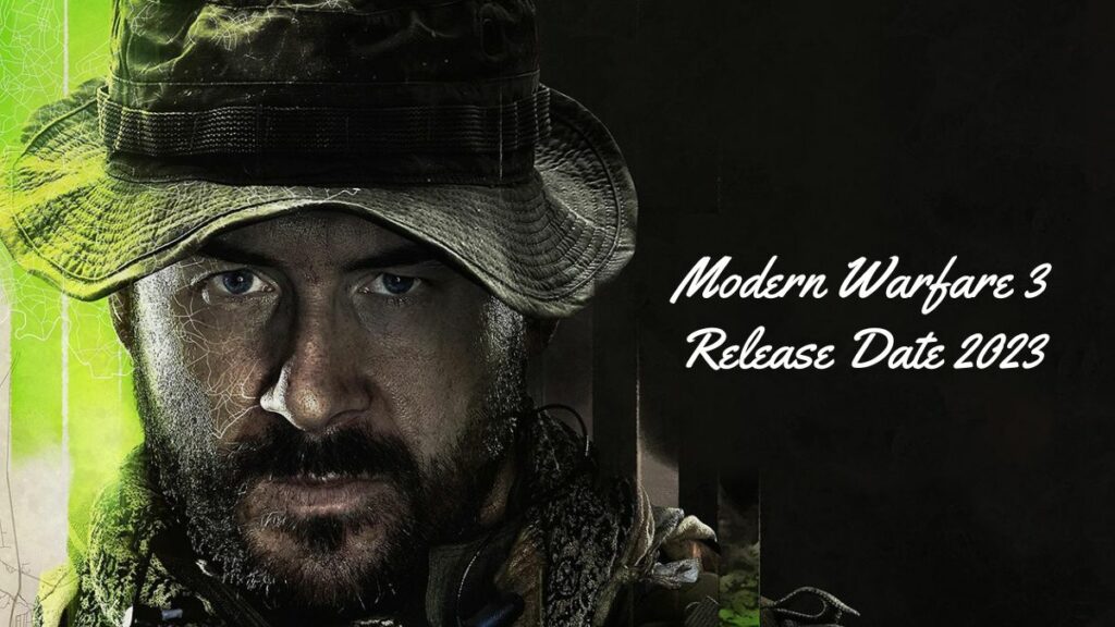 Modern Warfare 3 Release Date 2023