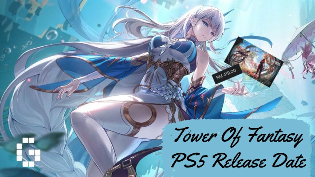 Tower Of Fantasy PS5 Release Date