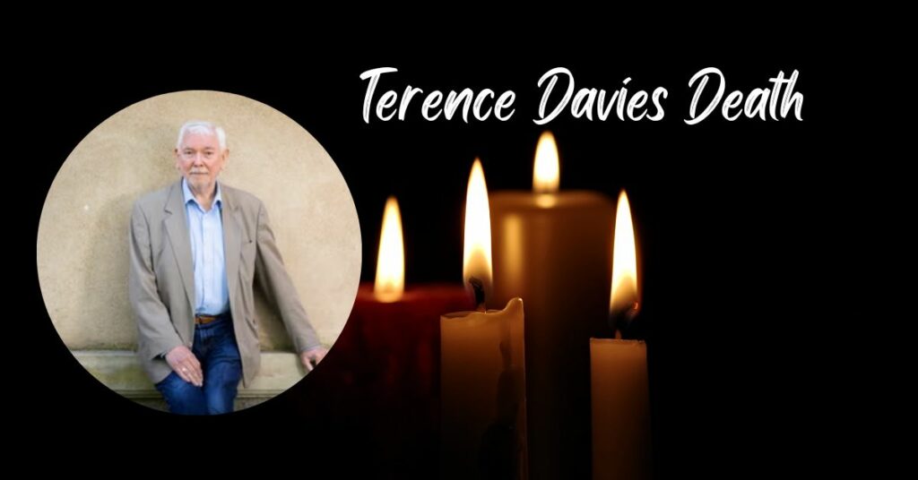 Terence Davies Death