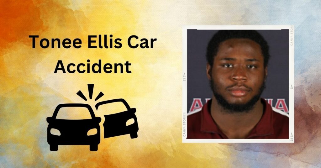 Tonee Ellis Car Accident