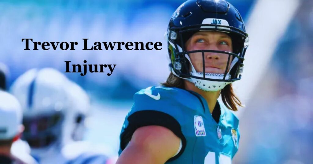 Trevor Lawrence Injury 